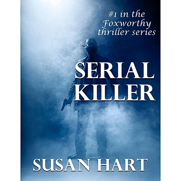 Hart, S: Serial Killer, Susan Hart