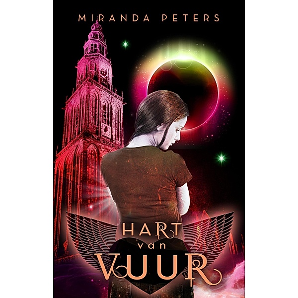 Hart van Vuur (GAIA trilogie, #2) / GAIA trilogie, Miranda Peters