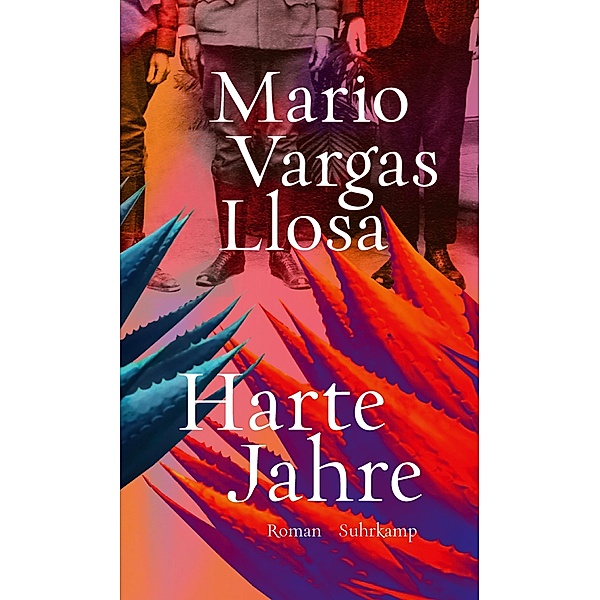 Harte Jahre, Mario Vargas Llosa