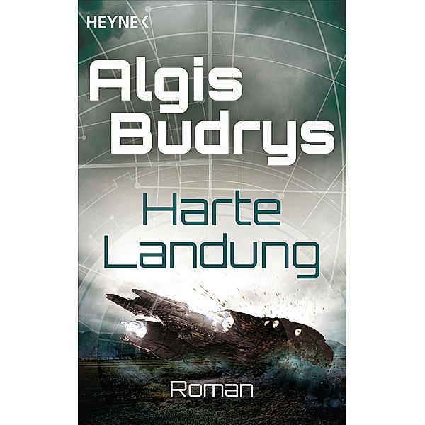 Harte Landung, Algis Budrys