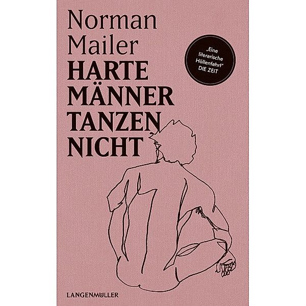 Harte Männer tanzen nicht, Norman Mailer