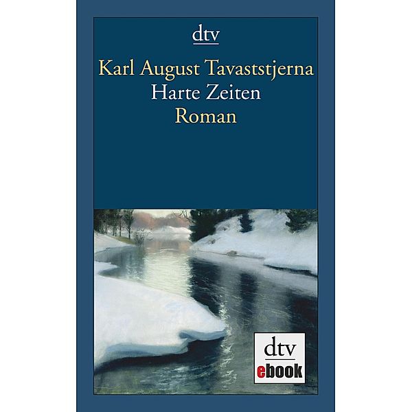 Harte Zeiten, Karl August Tavaststjerna