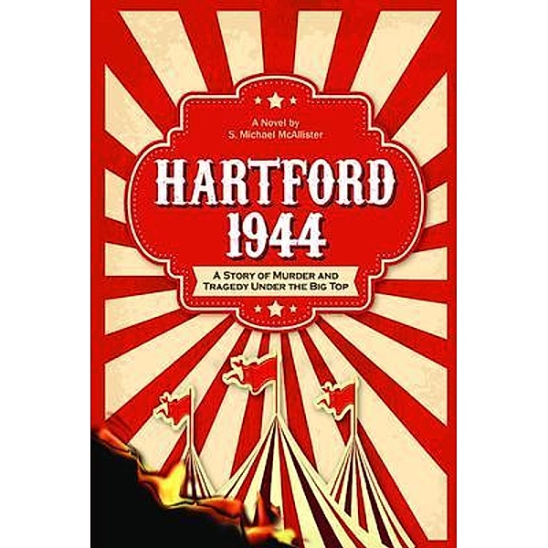HARTFORD 1944, S. Michael McAllister