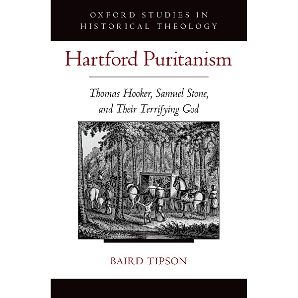 Hartford Puritanism, Baird Tipson
