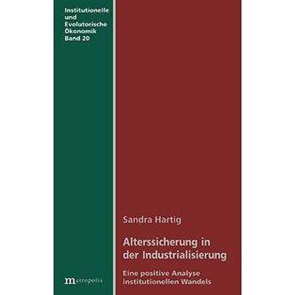 Hartig, S: Alterssicherung in der Industrialisierung, Sandra Hartig
