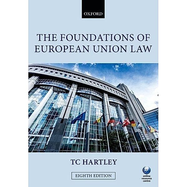 Hartley, T: Foundations of European Union Law, Trevor Hartley