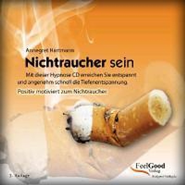 Hartmann, A: Nichtraucher sein / CD, Annegret Hartmann
