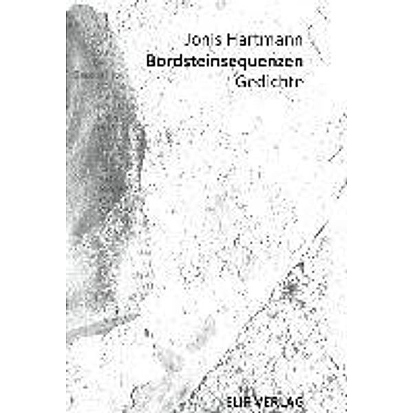 Hartmann, J: Bordsteinsequenzen, Jonis Hartmann