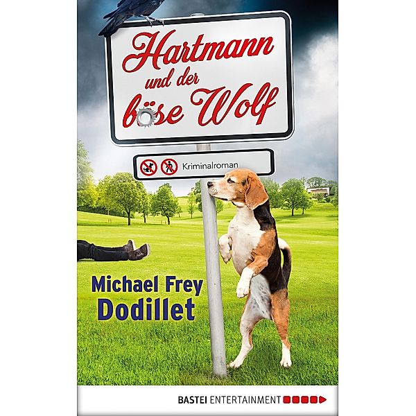 Hartmann und der böse Wolf, Michael Frey Dodillet