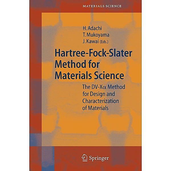 Hartree-fock-slater Method for Materials Science