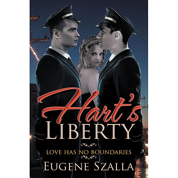 Hart's Liberty, Eugene Szalla