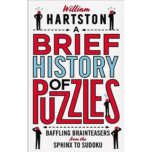 Hartston, W: Brief History of Puzzles, William Hartston