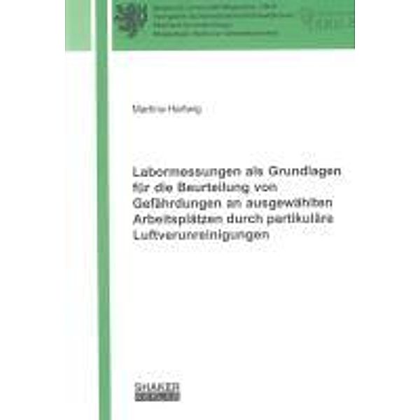 Hartwig, M: Labormessungen als Grundlagen für die Beurteilun, Martina Hartwig