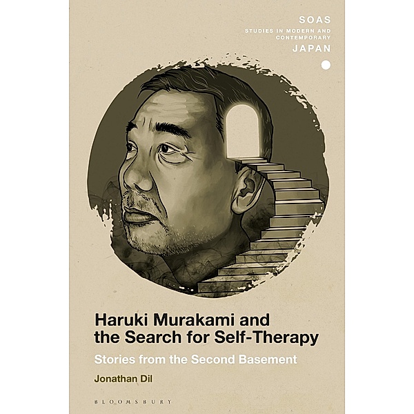Haruki Murakami and the Search for Self-Therapy, Jonathan Dil
