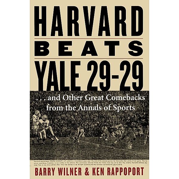 Harvard Beats Yale 29-29, Barry Wilner, Ken Rappoport