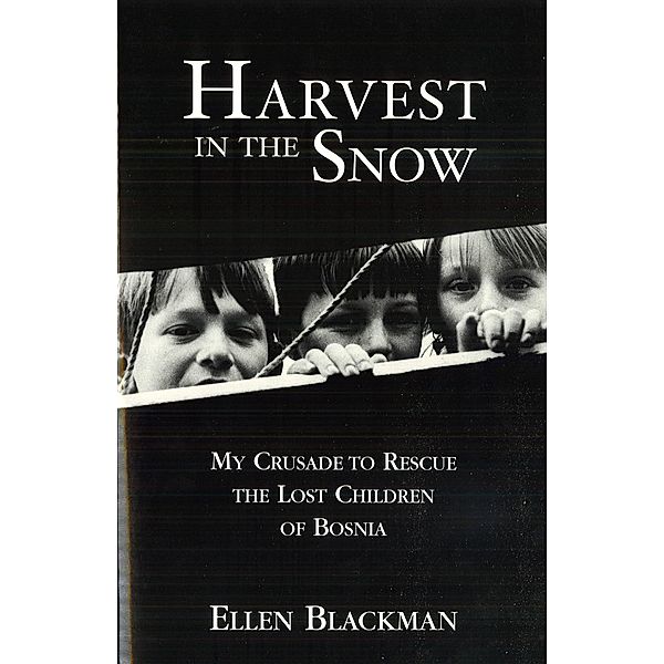 Harvest in the Snow / Potomac Books, Blackman Ellen Blackman