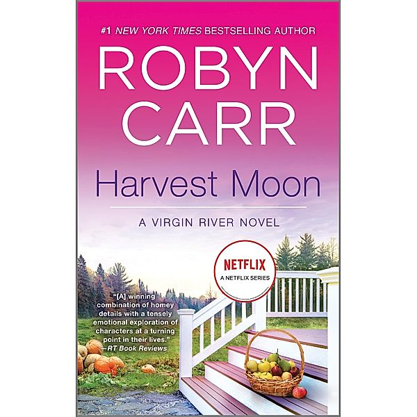 Harvest Moon / A Virgin River Novel Bd.13, Robyn Carr