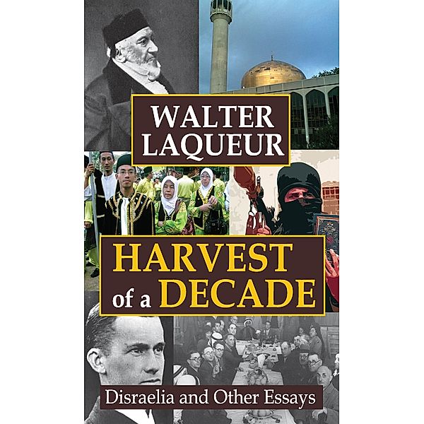 Harvest of a Decade, Walter Laqueur