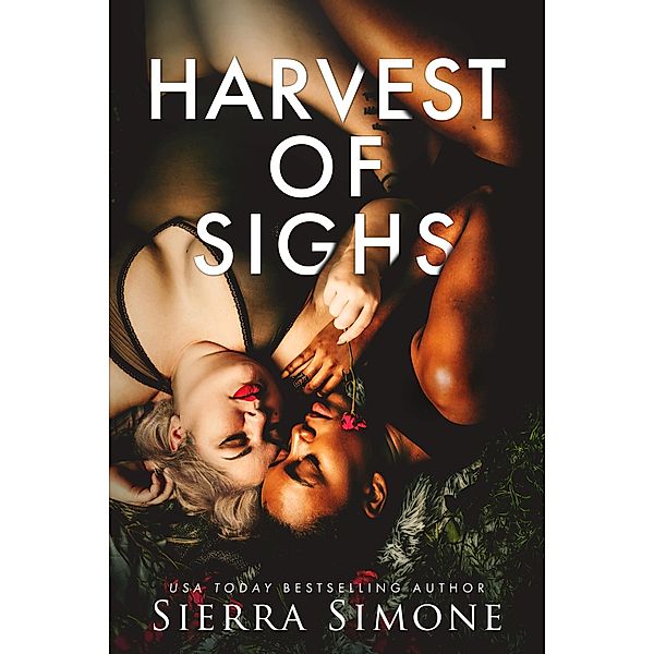 Harvest of Sighs / Thornchapel Bd.3, Sierra Simone