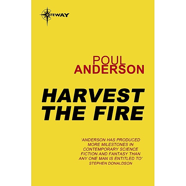 Harvest the Fire / Gateway, Poul Anderson