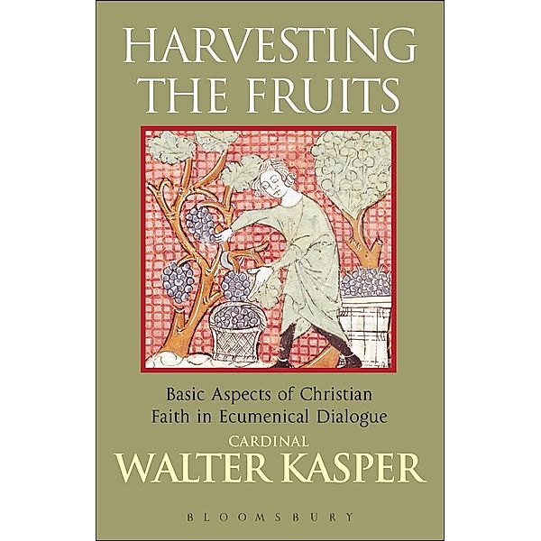 Harvesting the Fruits, Walter Kasper