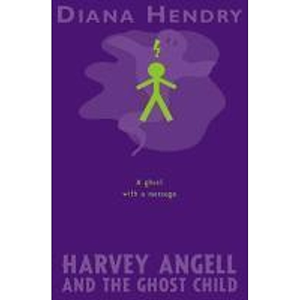 Harvey Angell And The Ghost Child / RHCP Digital, Diana Hendry