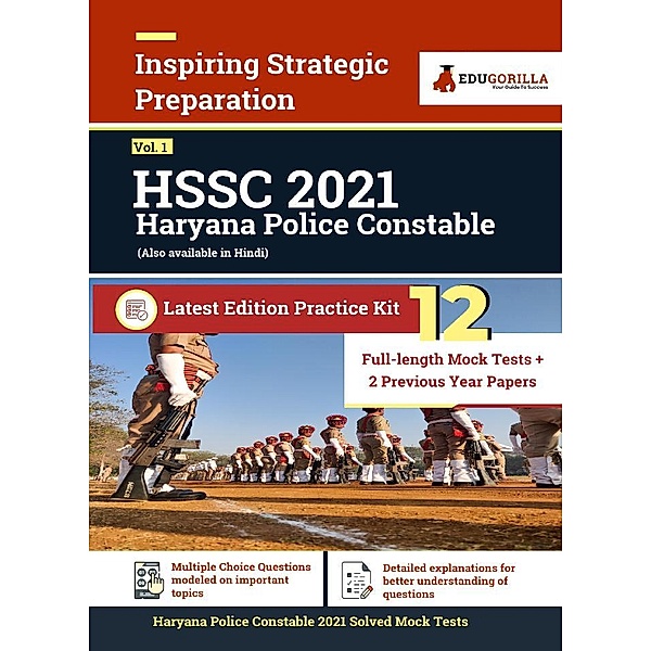 Haryana Police Constable (HSSC) 2021 Exam | 12 Full-length Mock Tests [Solved] with 2 Previous Year Paper | Latest Edition Haryana SSC Book as per Syllabus / EduGorilla Community Pvt. Ltd., EduGorilla Prep Experts