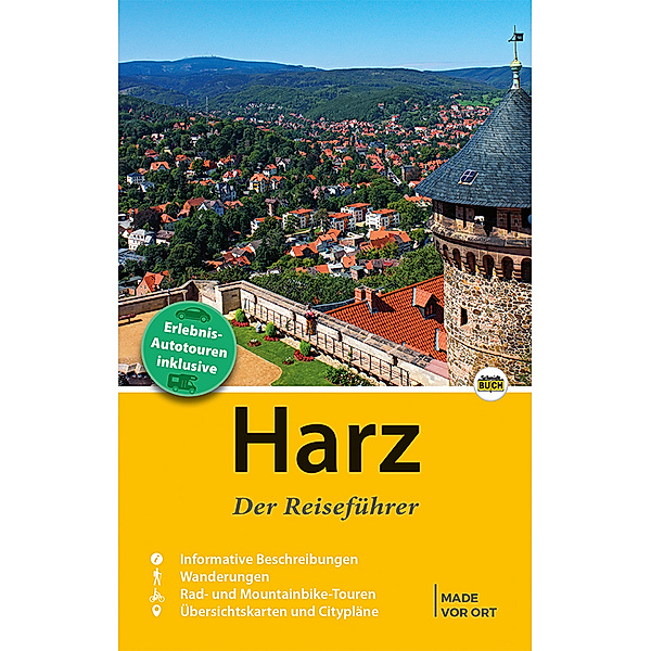 Harz - Der Reiseführer, Marion Schmidt, Thorsten Schmidt