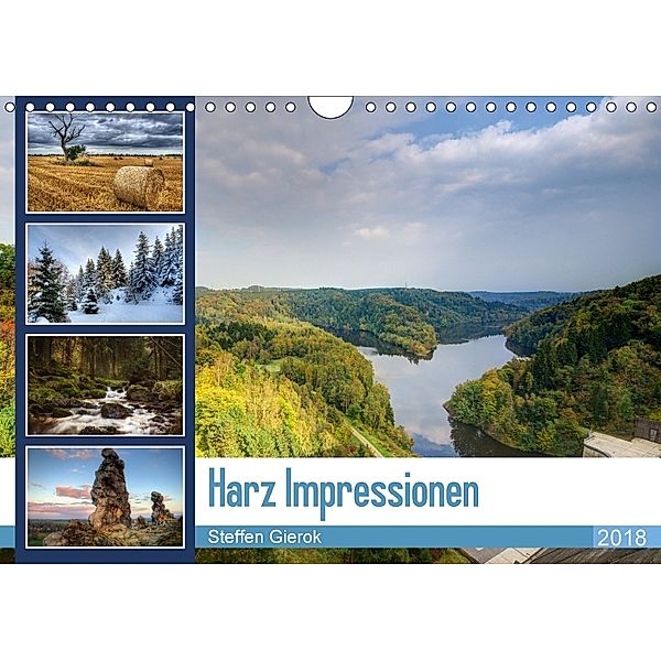 Harz Impressionen (Wandkalender 2018 DIN A4 quer) Dieser erfolgreiche Kalender wurde dieses Jahr mit gleichen Bildern un, Steffen Gierok