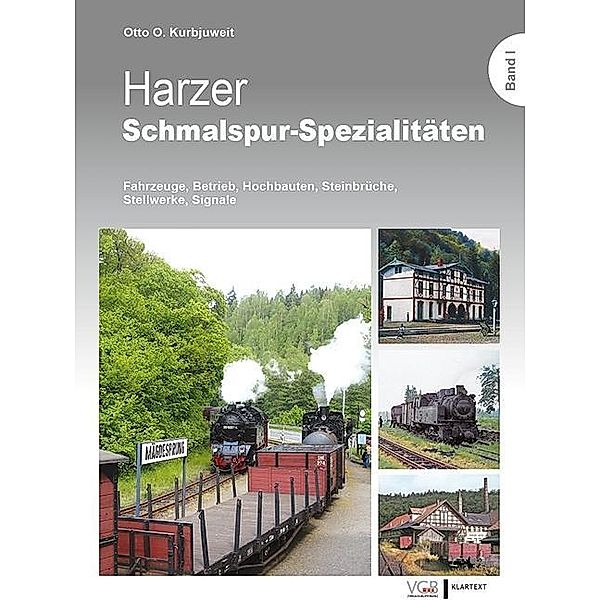 Harzer Schmalspur-Spezialitäten, Otto O. Kurbjuweit