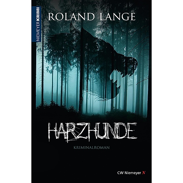 Harzhunde / Harz-Krimis, Roland Lange