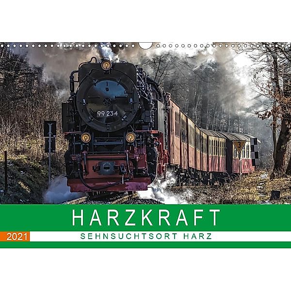 HARZKRAFT - SEHNSUCHTSORT HARZ (Wandkalender 2021 DIN A3 quer), Holger Felix