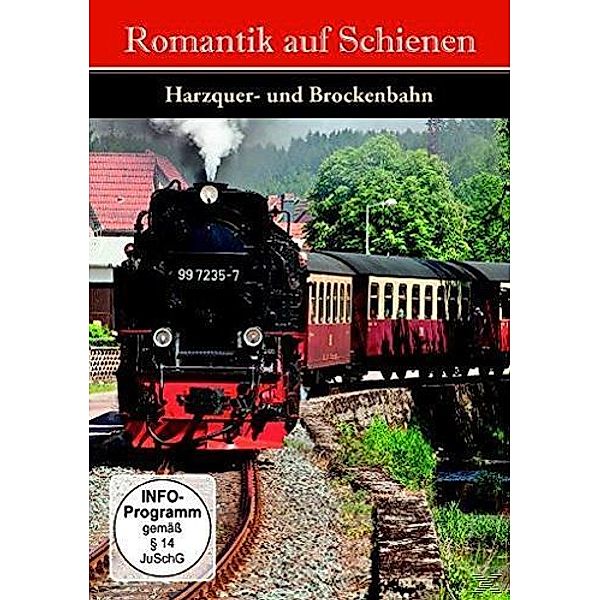 Harzquer Und Brockenbahn, Romantik Auf Schienen