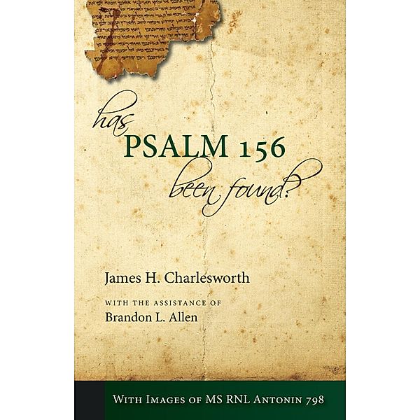 Has Psalm 156 Been Found?, James H. Charlesworth
