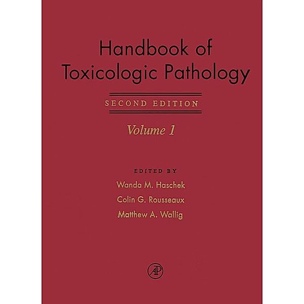 Haschek and Rousseaux's Handbook of Toxicologic Pathology