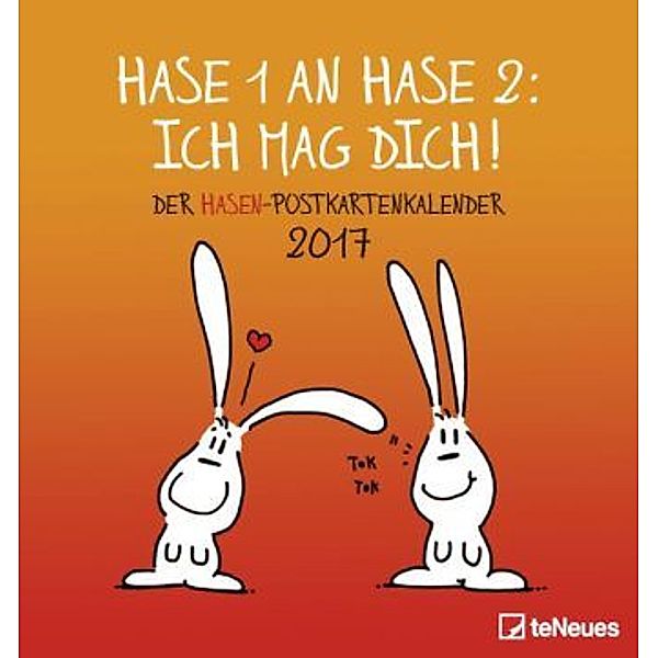 Hase 1 an Hase 2: Ich mag dich! 2017, Alexander Holzach