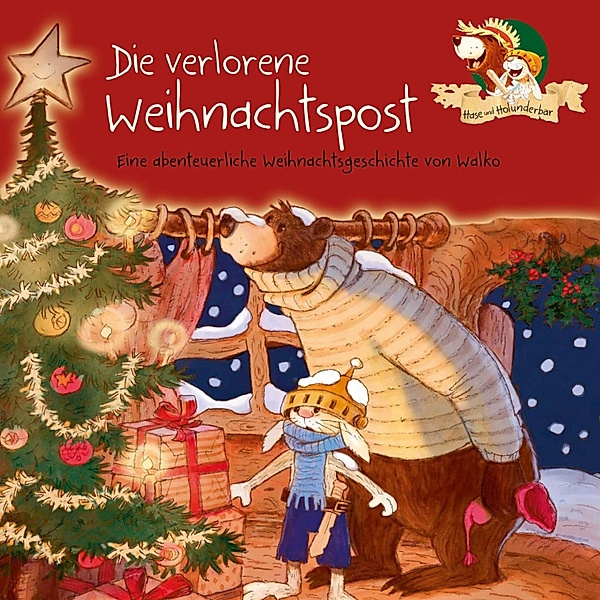 Hase und Holunderbär - 1 - Hase und Holunderbär 1: Die verlorene Weihnachtspost, Walko