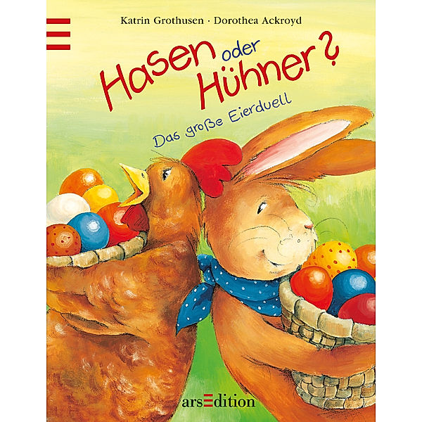 Hasen oder Hühner?, Katrin Grothusen, Dorothea Ackroyd