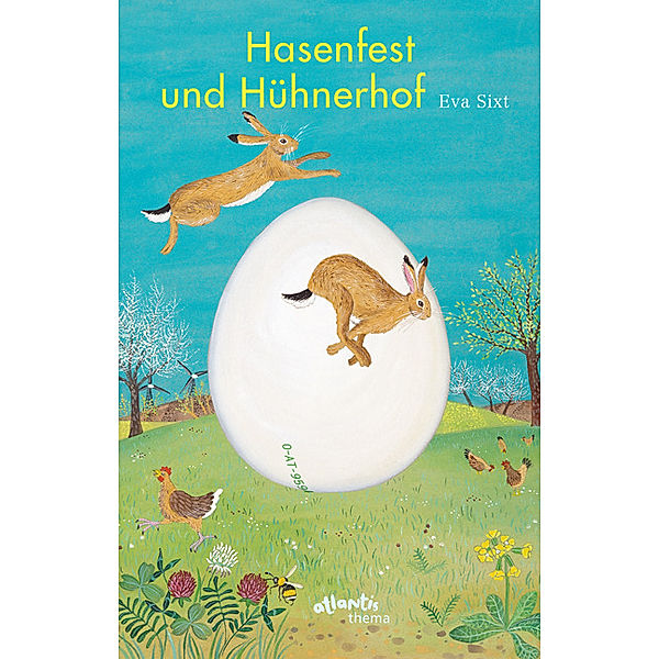 Hasenfest und Hühnerhof, Eva Sixt