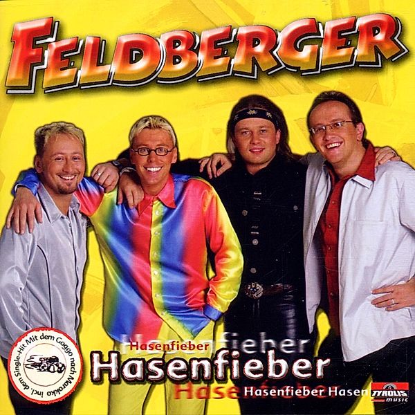 Hasenfieber, Feldberger
