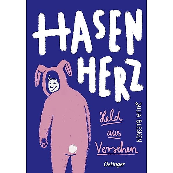 Hasenherz. Held aus Versehen, Julia Blesken