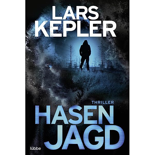 Hasenjagd / Kommissar Linna Bd.6, Lars Kepler