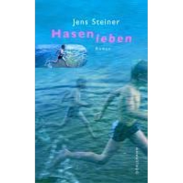 Hasenleben, Jens Steiner