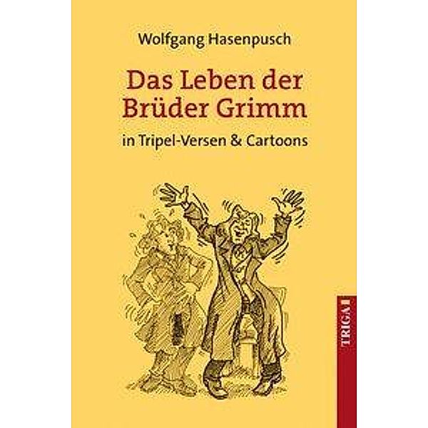 Hasenpusch, W: Leben der Brüder Grimm, Wolfgang Hasenpusch