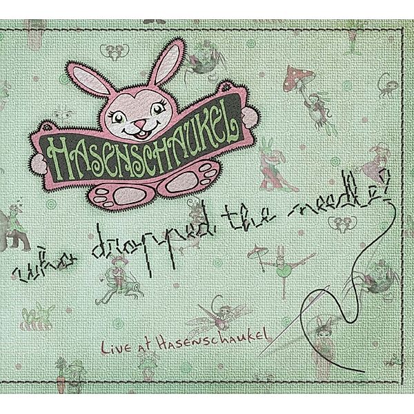 Hasenschaukel-Who Dropped The Needle?, Diverse Interpreten