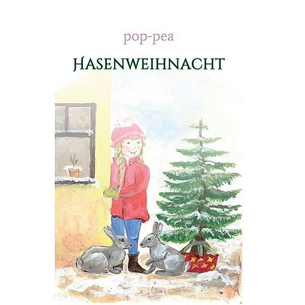 Hasenweihnacht, pop- pea