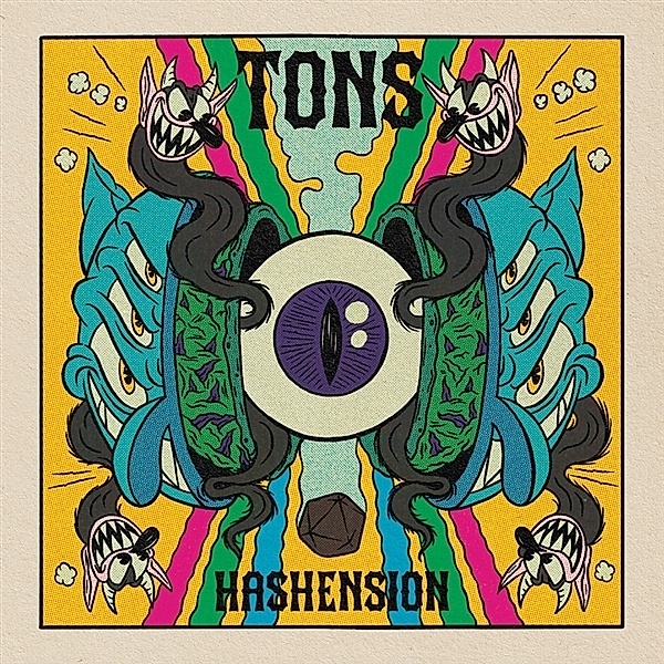 Hashension, Tons