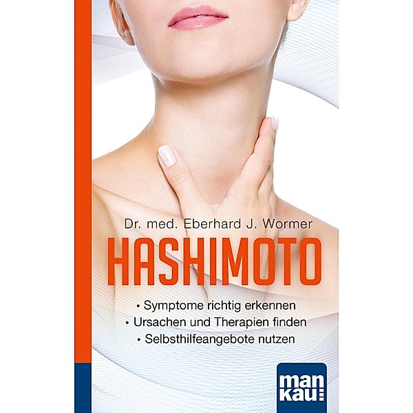 Hashimoto. Kompakt-Ratgeber, Eberhard J. Wormer