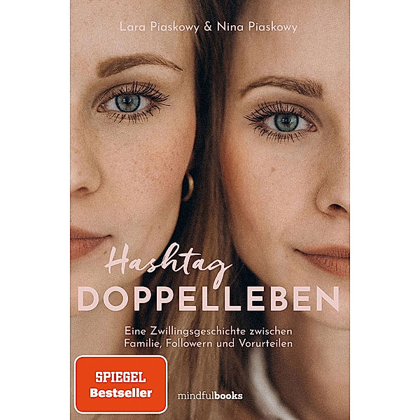 Hashtag Doppelleben, Lara Piaskowy, Nina Piaskowy