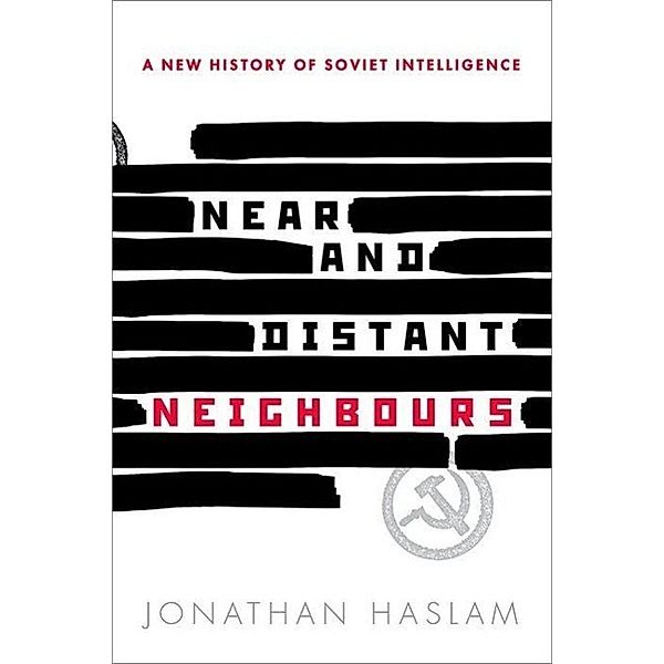 Haslam, J: Near and Distant Neighbours, Jonathan Haslam